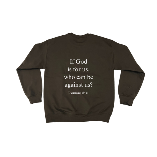 Romans 8:31 Sweatshirt