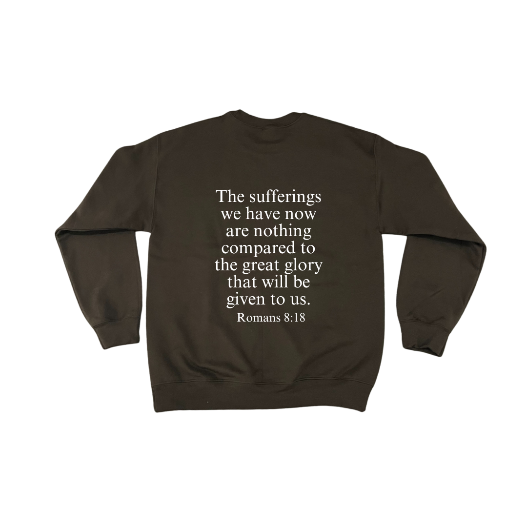Romans 8:18 Sweatshirt