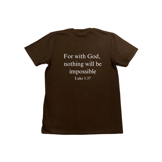 Luke 1:37 T-Shirt