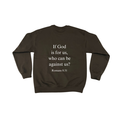 Romans 8:31 Sweatshirt