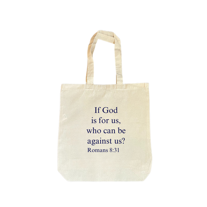 Romans 8:31 Sand Tote Bag
