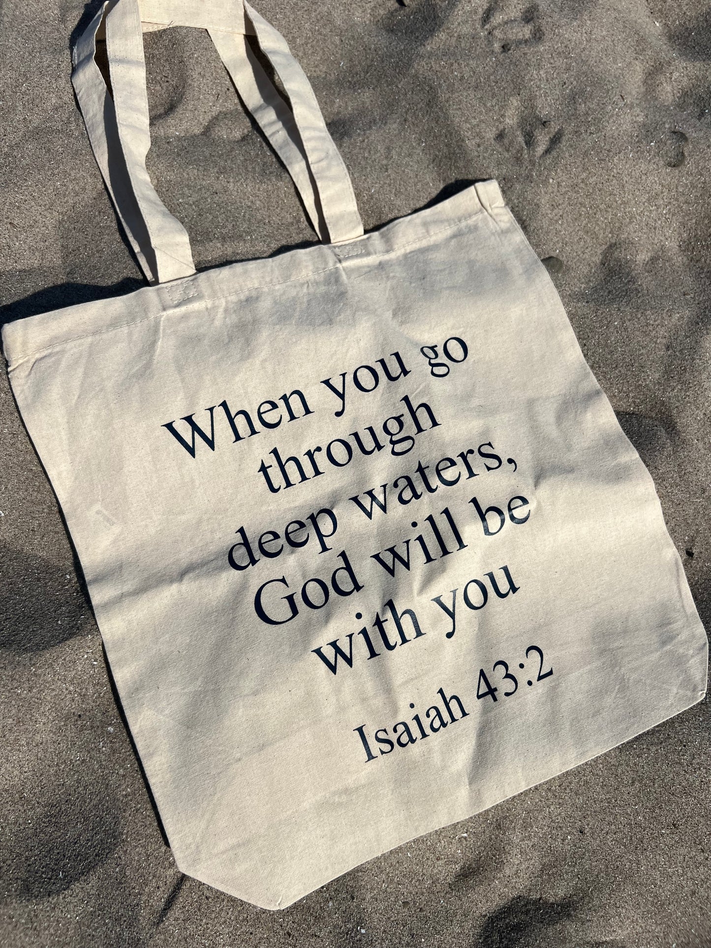 Sand Isaiah 43:2 Tote Bag