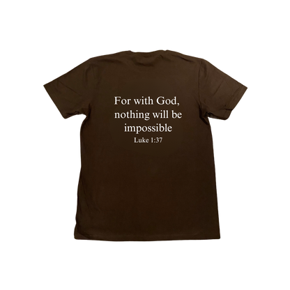 Luke 1:37 T-Shirt